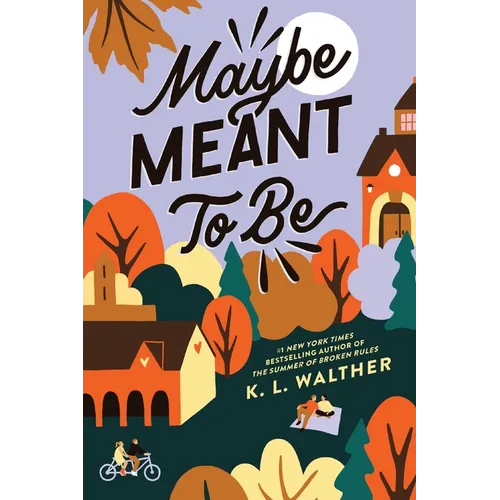 Maybe Meant to Be - Paperback
