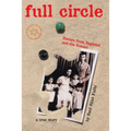 Full Circle: Escape from Baghdad and the Return - Paperback
