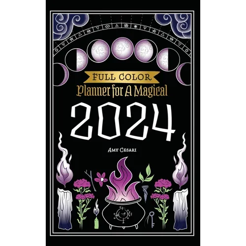 Planner for a Magical 2024: Full Color - Hardcover