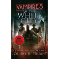 Vampires in the White City - Paperback
