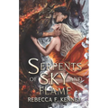 Serpents of Sky and Flame - Paperback