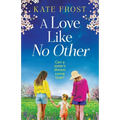 A Love Like No Other - Paperback