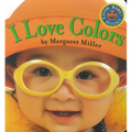 I Love Colors - Board Book