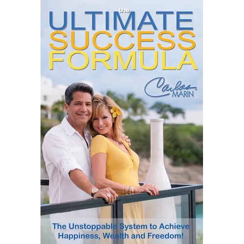 The Ultimate Success Formula: A Systematic Approach to Getting Everything You Want in Life - Paperback