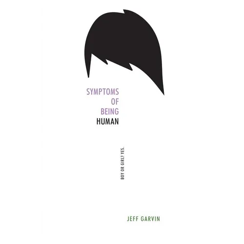 Symptoms of Being Human - Hardcover