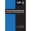 Trumponomics: Causes and Consequences - Paperback