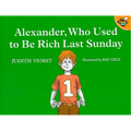 Alexander, Who Used to Be Rich Last Sunday - Paperback