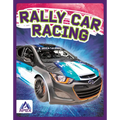 Rally Car Racing - Library Binding
