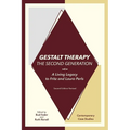 Gestalt Therapy, the Second Generation: A Living Legacy to Fritz and Laura Perls - Paperback