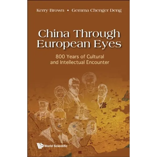 China Through European Eyes - Hardcover