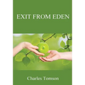 Exit From Eden - Hardcover