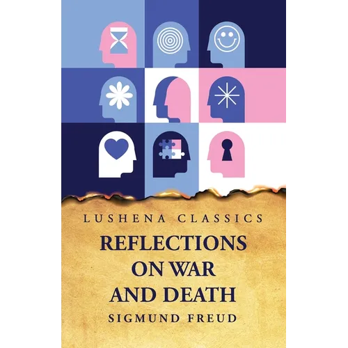 Reflections on War and Death - Paperback