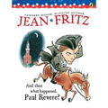 And Then What Happened, Paul Revere? - Paperback
