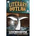 Literary Outlaw #5: Legendarium - Paperback