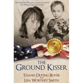 The Ground Kisser - Paperback