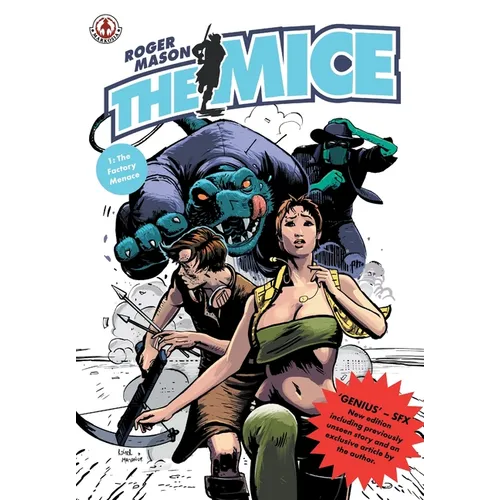 The Mice: Book 1 - The Factory Menace - Paperback