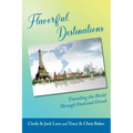 Flavorful Destinations - Paperback