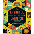 The Language of the Universe: A Visual Exploration of Mathematics - Hardcover