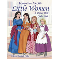 Louisa May Alcott's Little Women: A Paper Doll Collectible - Paperback