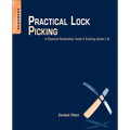 Practical Lock Picking: A Physical Penetration Tester's Training Guide - Paperback