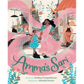 Amma's Sari: A Picture Book - Hardcover