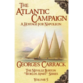 The Atlantic Campaign: A Hostage for Napoleon - Paperback