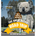 Sh*t Towns of Australia: The Great Aussie Road Trip - Paperback