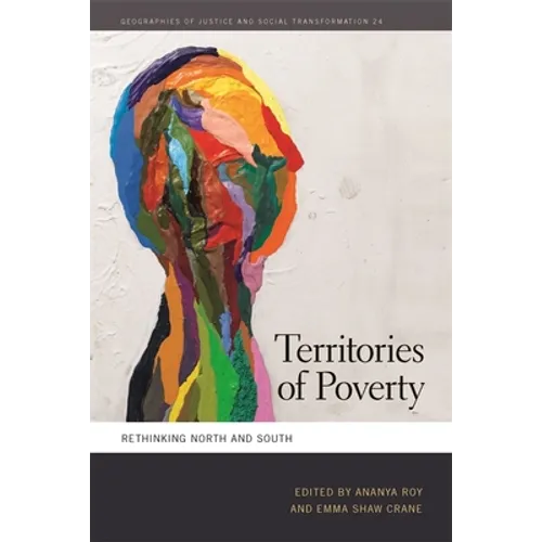 Territories of Poverty: Rethinking North and South - Paperback
