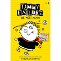Timmy Failure: We Meet Again - Paperback