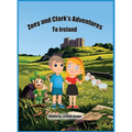 Zoey and Clark's Adventures To Ireland - Hardcover