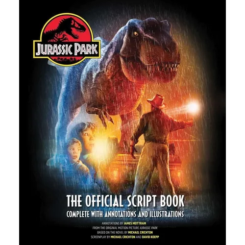 Jurassic Park: The Official Script Book: Complete with Annotations and Illustrations - Hardcover