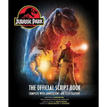 Jurassic Park: The Official Script Book: Complete with Annotations and Illustrations - Hardcover