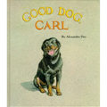 Good Dog, Carl - Hardcover