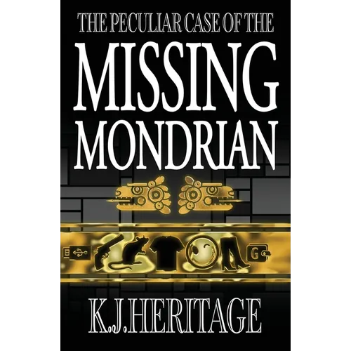 The Peculiar Case of the Missing Mondrian - Paperback