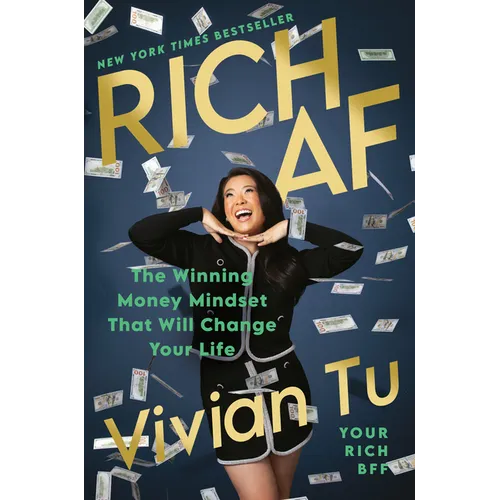 Rich AF: The Winning Money Mindset That Will Change Your Life - Hardcover
