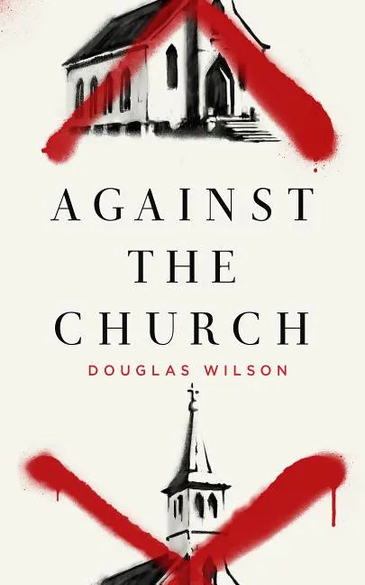 Against the Church - Paperback