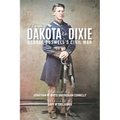 From Dakota to Dixie: George Buswell's Civil War - Paperback