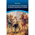 A Connecticut Yankee in King Arthur's Court - Paperback