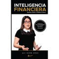 Inteligencia Financiera: Aprende a retener y multiplicar el dinero - Paperback