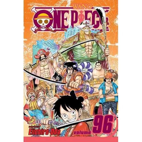 One Piece, Vol. 96: I Am Oden, and I Was Born to Boil - Paperback