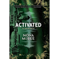 Activated: A YA Action Adventure Series - Hardcover