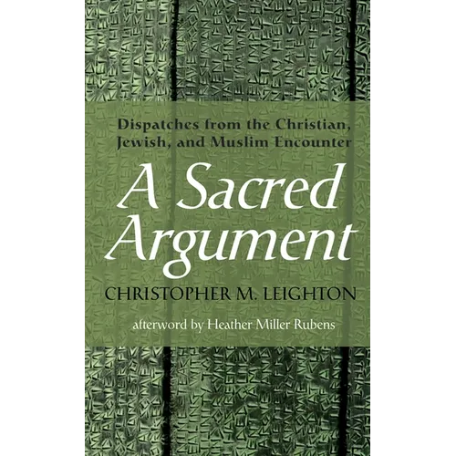 A Sacred Argument - Paperback