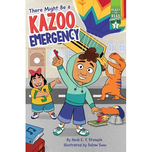 There Might Be a Kazoo Emergency: Ready-To-Read Graphics Level 2 - Paperback