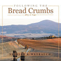 Following the Bread Crumbs - Paperback