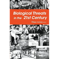 Biological Threats in the 21st Century - Paperback