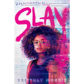 Slay - Hardcover