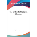 The Letters to the Seven Churches - Hardcover