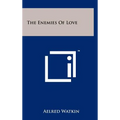 The Enemies Of Love - Hardcover
