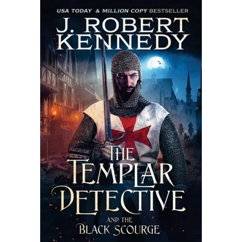 The Templar Detective and the Black Scourge - Paperback