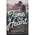 Tame the Heart - Paperback